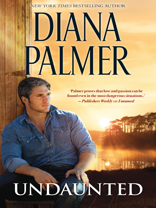 Title details for Undaunted by Diana Palmer - Available
